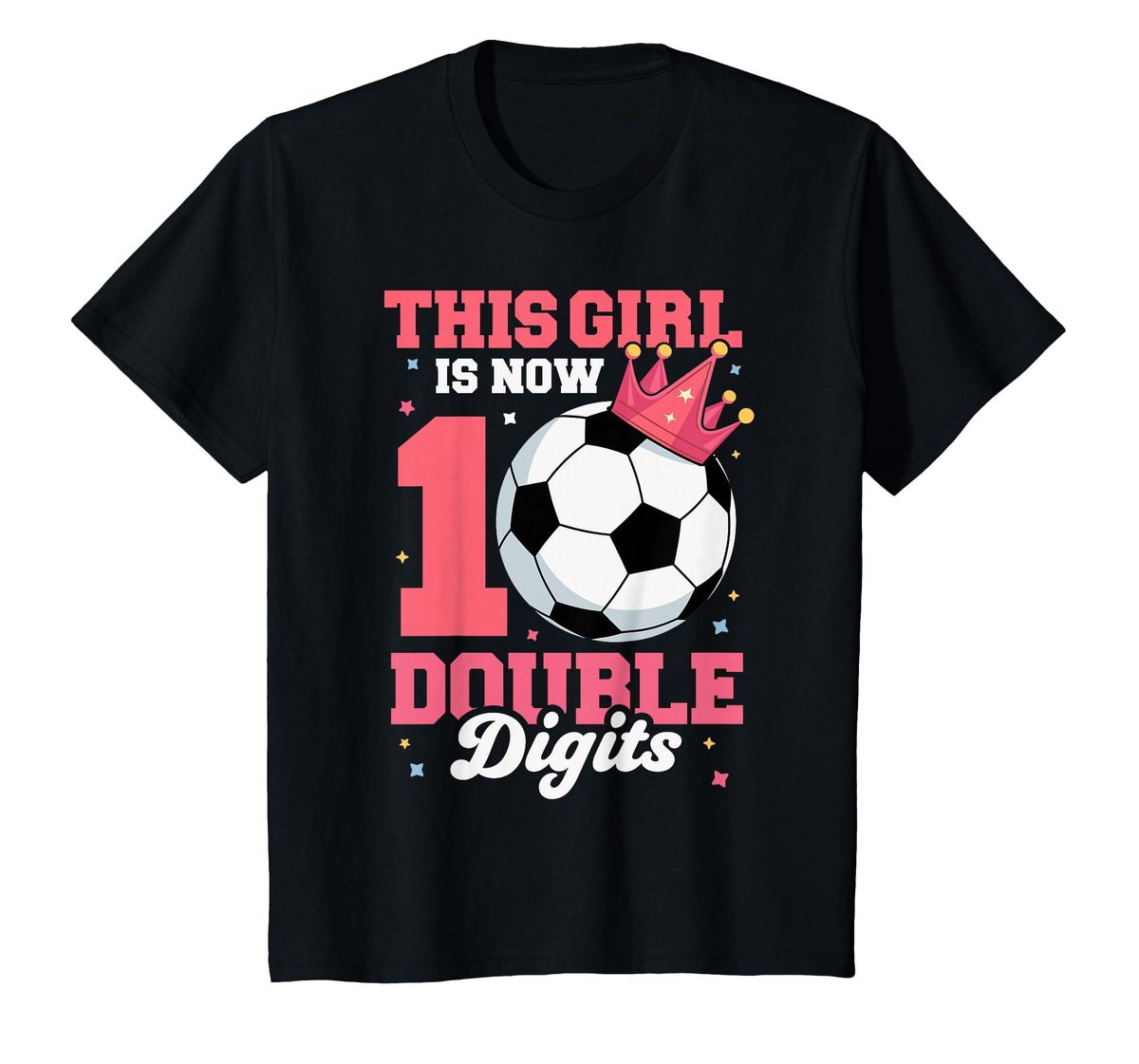 This Is Now Double Digits Soccer 10Th T-Shirt - Custom Art Print Unisex