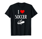 I Love Soccer I Heart Soccer Funny T-Shirt - Streetwear Style Men Women