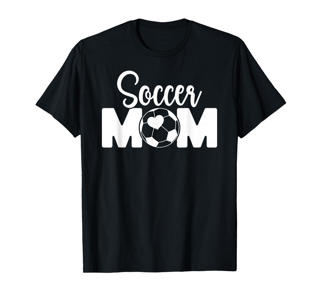 Soccer Mom Soccer Player Mom Soccer Mother T-Shirt - Unique Graphic Unisex