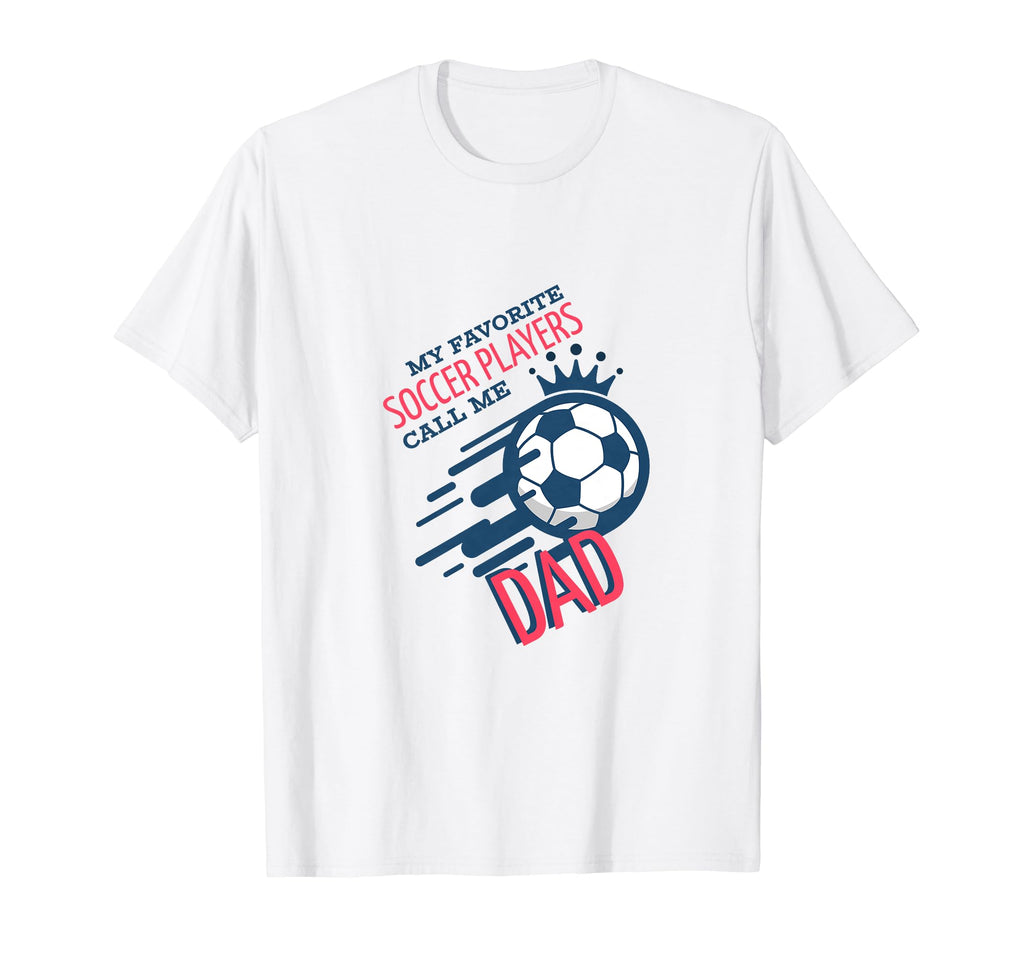 Funny Dad Soccer Fan Coach Team Dad T-Shirt - Unique Graphic for Adults