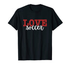 I Love Soccer T-Shirt - Minimalist Print Men Women