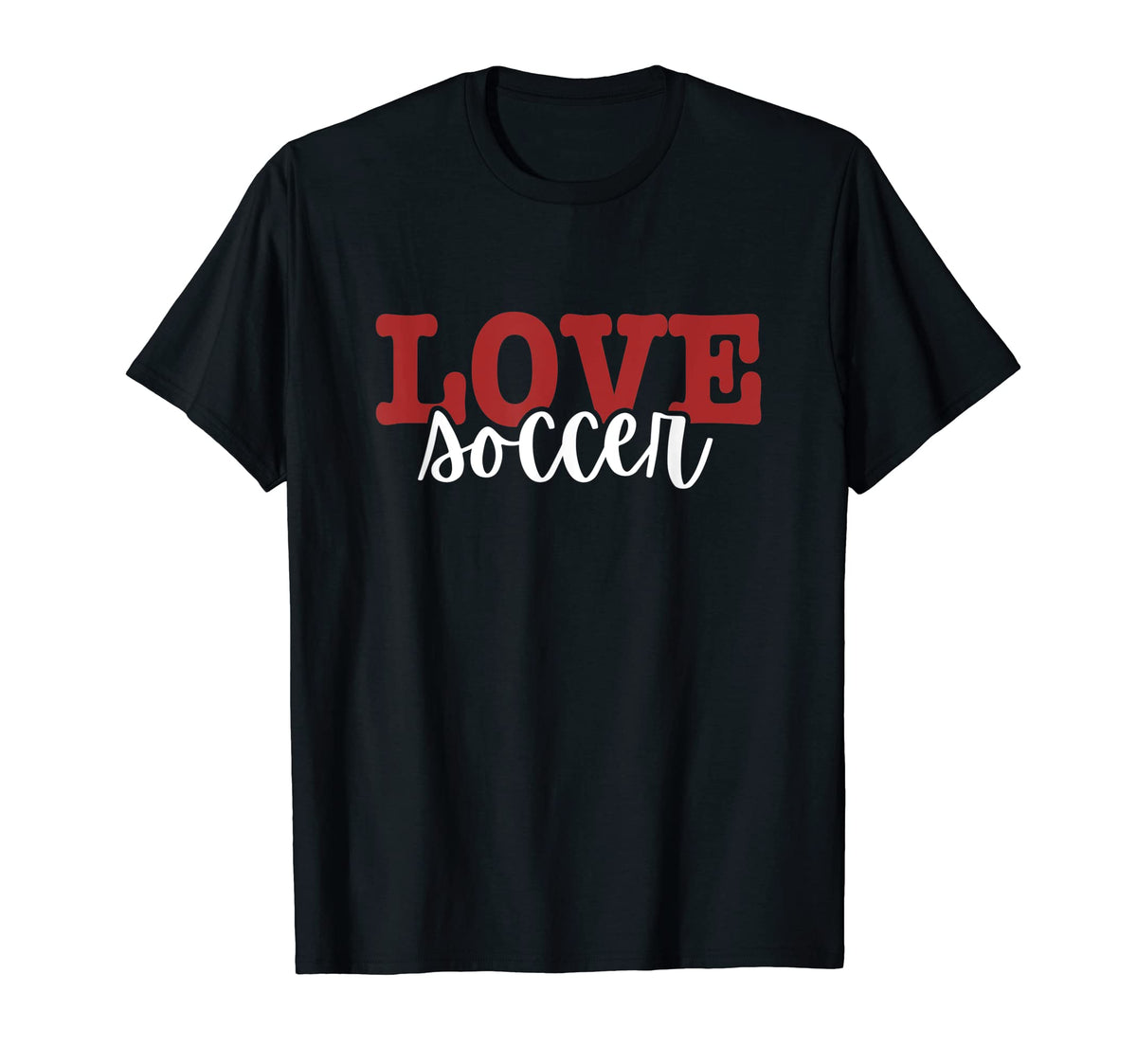 I Love Soccer T-Shirt - Minimalist Print Men Women