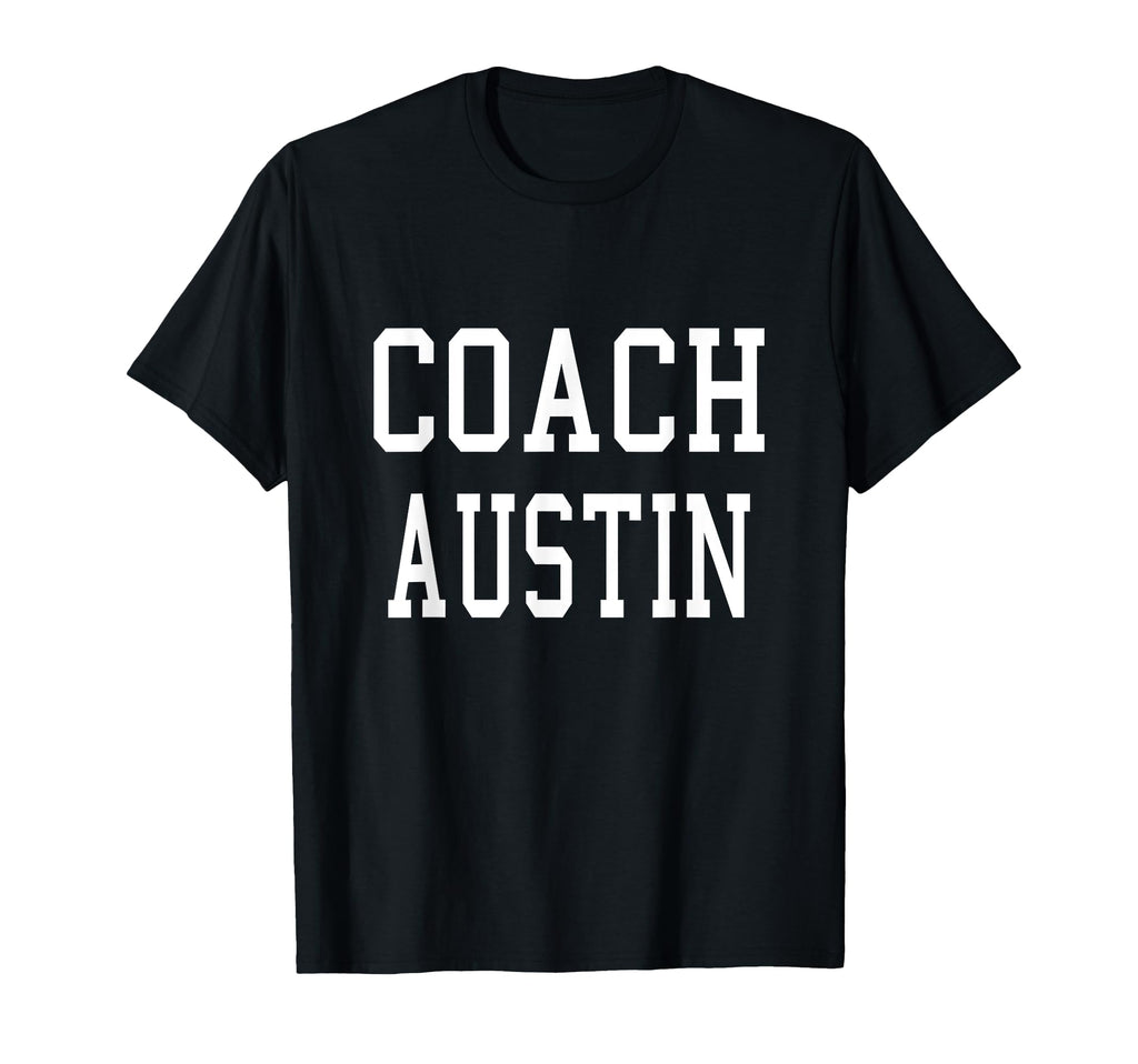 Coach Austin Custom Football Soccer T-Shirt - Fun Novelty Design Unisex