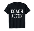 Coach Austin Custom Football Soccer T-Shirt - Fun Novelty Design Unisex