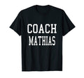 Coach Mathias Custom Football Soccer T-Shirt - Fun Novelty Design Unisex