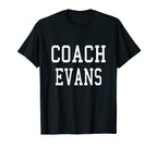 Coach Evans Custom Football Soccer T-Shirt - Streetwear Style Unisex