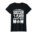 Funny My Favorite Soccer Player Calls Me T-Shirt - Trendy Graphic Unisex