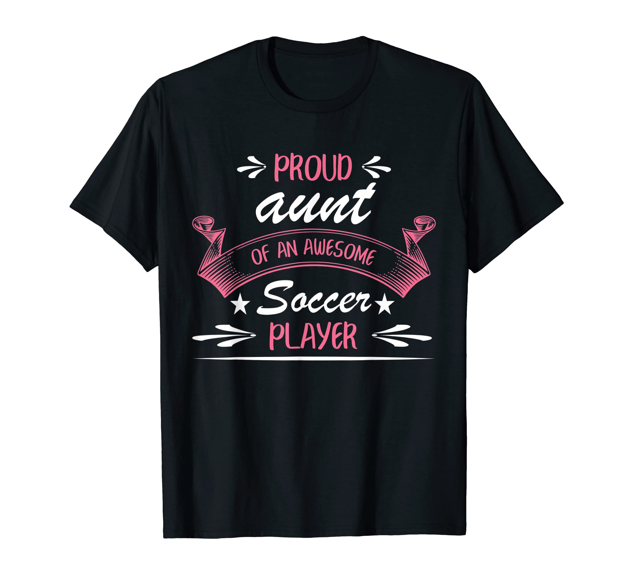 Proud Aunt Awesome Soccer Player T-Shirt - Minimalist Print for Adults