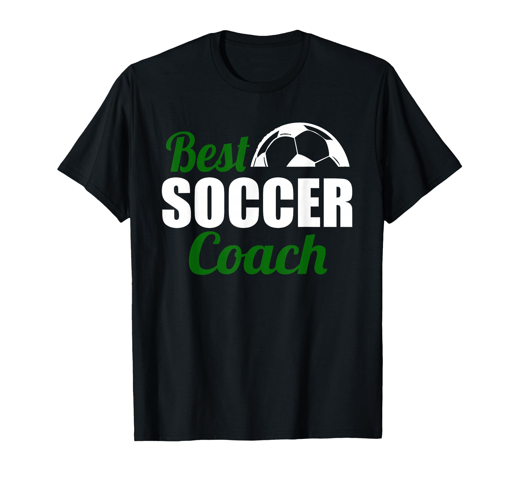 Best Soccer Coach Appreciation T-Shirt - Casual Everyday Wear Men Women