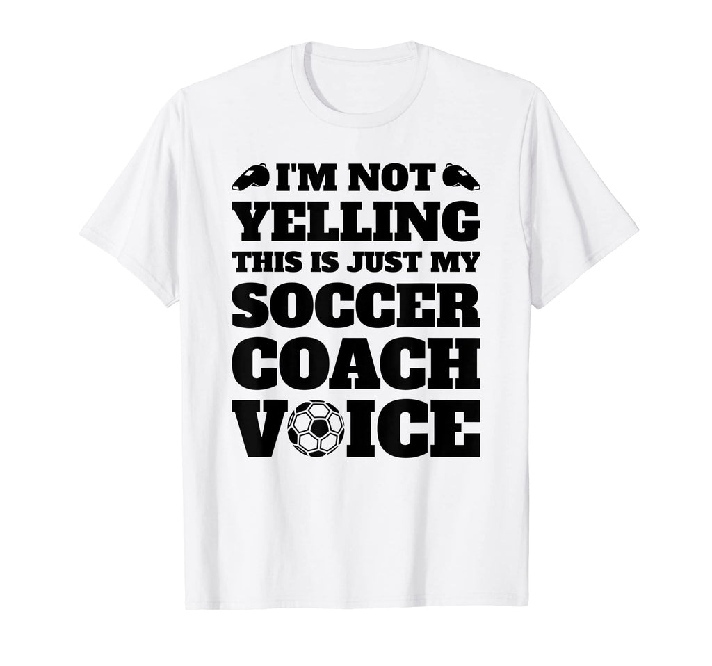 Im Not Yelling This Is Just My Soccer T-Shirt - Minimalist Print Men Women