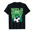 Welo Birthday Soccer Group Family T-Shirt - Fun Novelty Design Unisex