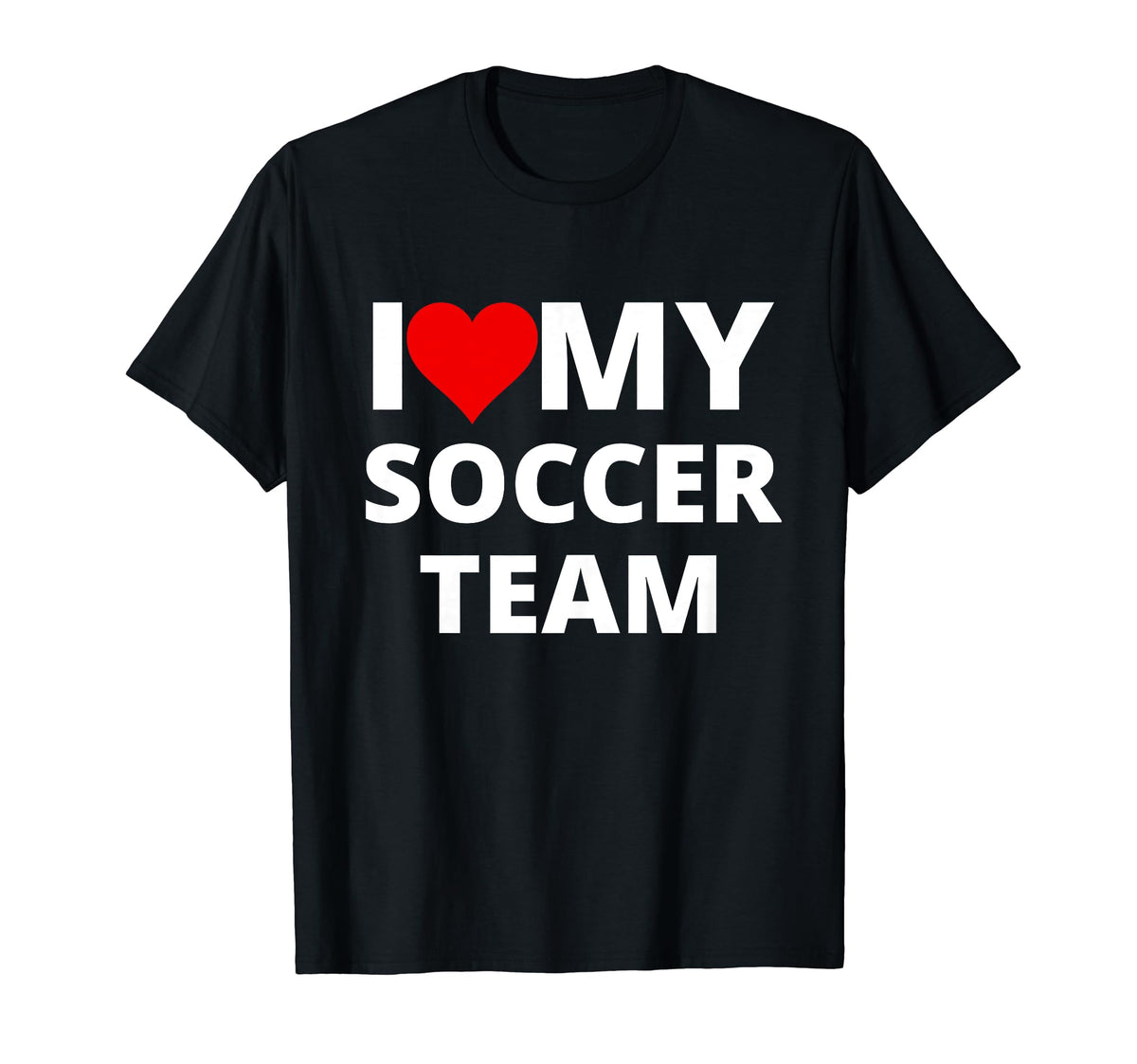 I Love My Soccer Team Red Heart T-Shirt - Casual Everyday Wear Unisex
