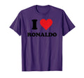 I Heart Ronaldo First Name I Love T-Shirt - Streetwear Style Men Women