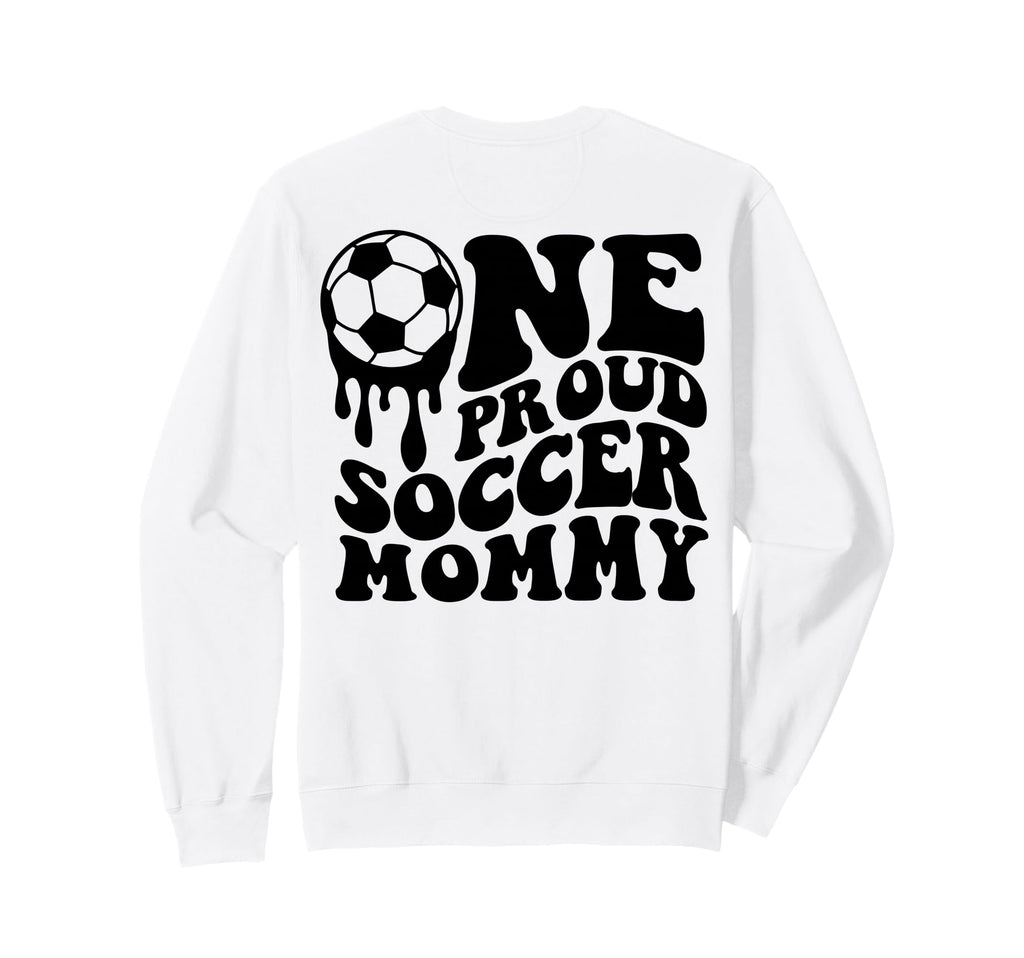 Proud Soccer Mommy Mother Mom Mama Sweatshirt - Unique Graphic for Adults