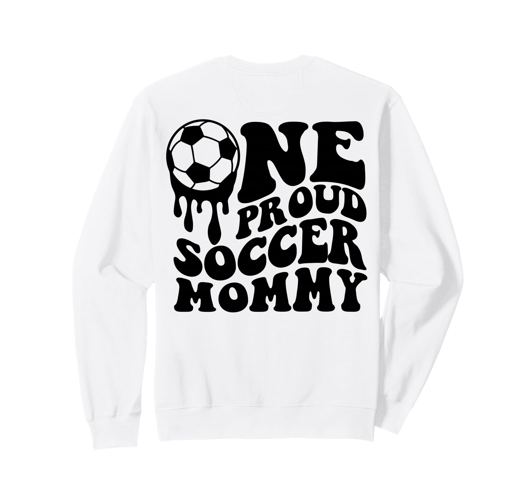 Proud Soccer Mommy Mother Mom Mama Sweatshirt - Unique Graphic for Adults