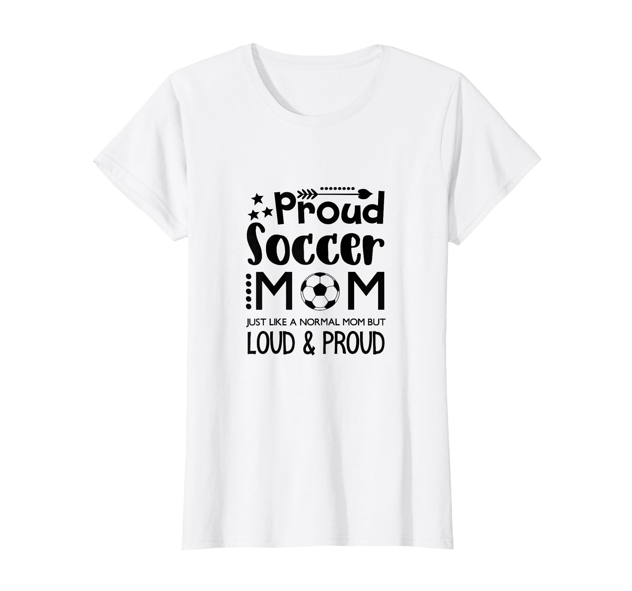 Loud Proud Soccer Mom Mothers Gift Soccer T-Shirt - Trendy Graphic Unisex