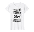 Soccer Mom Like Regular Mom But Cooler T-Shirt - Graphic Print Unisex