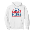 Soccer Niece Soccer Support Hoodie - Casual Everyday Wear for Adults