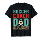 Soccer Coach Dad Fathers Day T-Shirt - Aesthetic Graphic Unisex