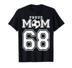 Number 68 Custom Proud Soccer Futbol T-Shirt - Custom Art Print Men Women