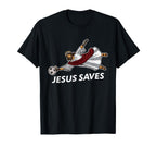 Jesus Saves Funny Soccer Goalie T-Shirt - Minimalist Print Unisex