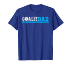 Goalie Dad Like Normal Dad But Cooler T-Shirt - Minimalist Print Unisex