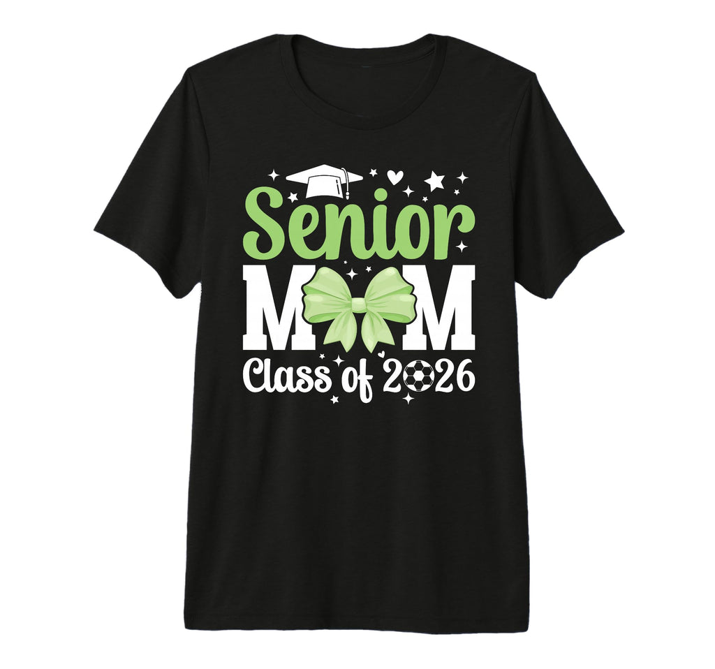 Soccer Senior Mom Class 2026 Soccer T-Shirt - Graphic Print for Adults