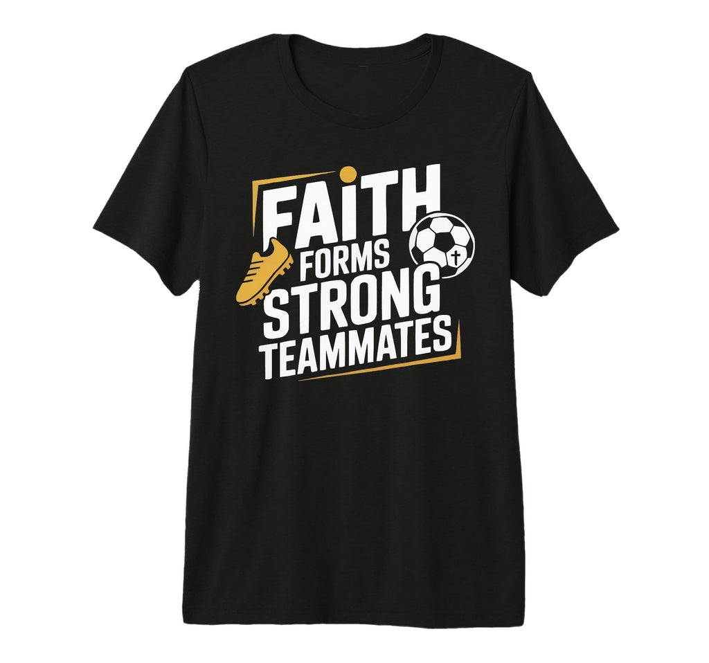 Christian Soccer Player Religious T-Shirt - Casual Everyday Wear Unisex