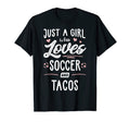 Just Who Loves Soccer And Tacos T-Shirt - Fun Novelty Design for Adults