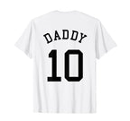 Daddy Team No 10 Football Dad Baseball T-Shirt - Unique Graphic Men Women