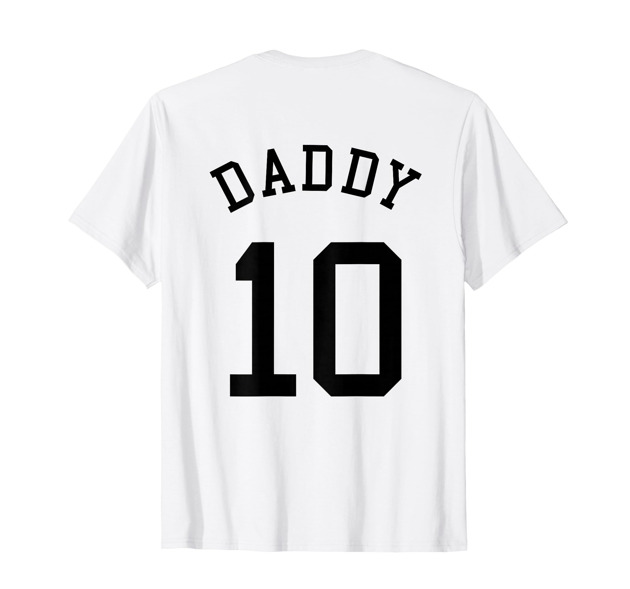 Daddy Team No 10 Football Dad Baseball T-Shirt - Unique Graphic Men Women