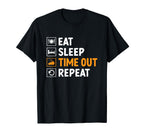 Eat Sleep Time Out Repeat Referee Game T-Shirt - Aesthetic Graphic Unisex