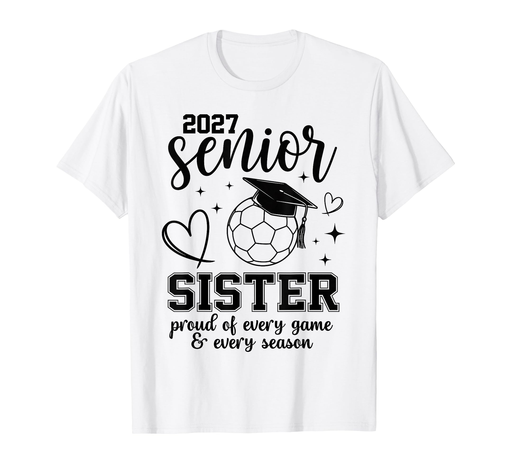 2027 Senior Soccer Sister Proud Family T-Shirt - Graphic Print Unisex