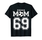 Number 69 Custom Proud Soccer T-Shirt - Aesthetic Graphic for Adults