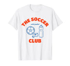 Soccer Club Minimalist Sports T-Shirt - Casual Everyday Wear for Adults