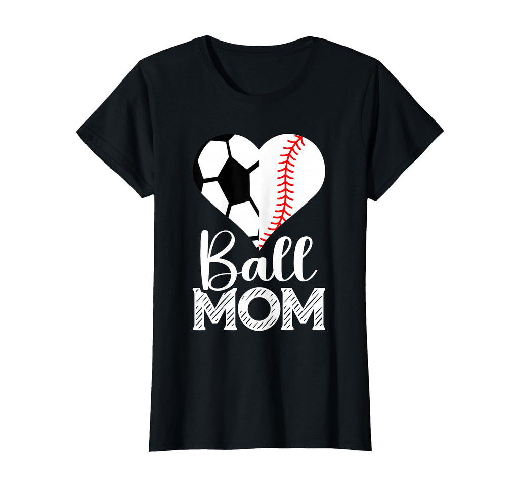 Ball Mom Soccer Baseball Heart Sports T-Shirt - Novelty Apparel for Adults