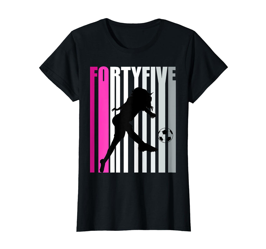 Womens 45Th Soccer Birthday Loves T-Shirt - Casual Everyday Wear Men Women