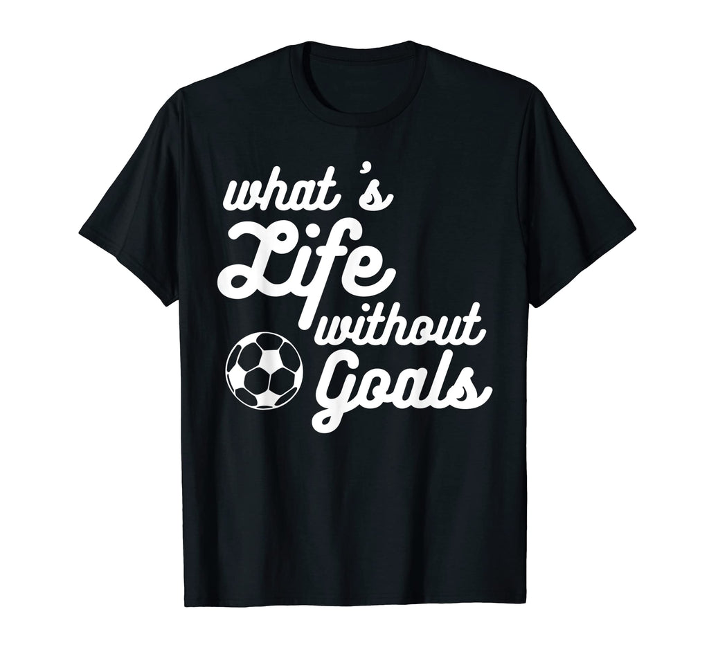 What Life Without Goals Is Motivation T-Shirt - Minimalist Print Unisex