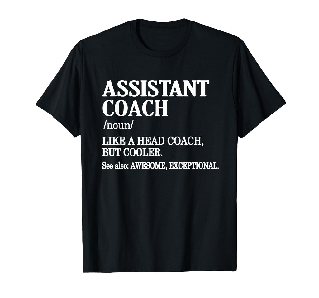 Assistant Coach Definition Sports T-Shirt - Custom Art Print for Adults