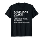 Assistant Coach Definition Sports T-Shirt - Custom Art Print for Adults