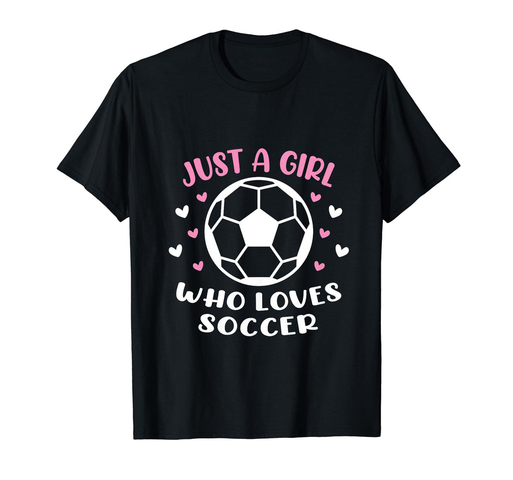 Just Who Loves Soccer Funny Sayings T-Shirt - Fun Novelty Design Unisex