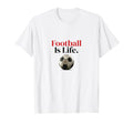 Futbol Is Life Soccer Fans Related T-Shirt - Unique Graphic Men Women