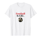 Futbol Is Life Soccer Fans Related T-Shirt - Unique Graphic Men Women