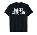 Soccer Step Dad Soccer Player T-Shirt - Custom Art Print Men Women