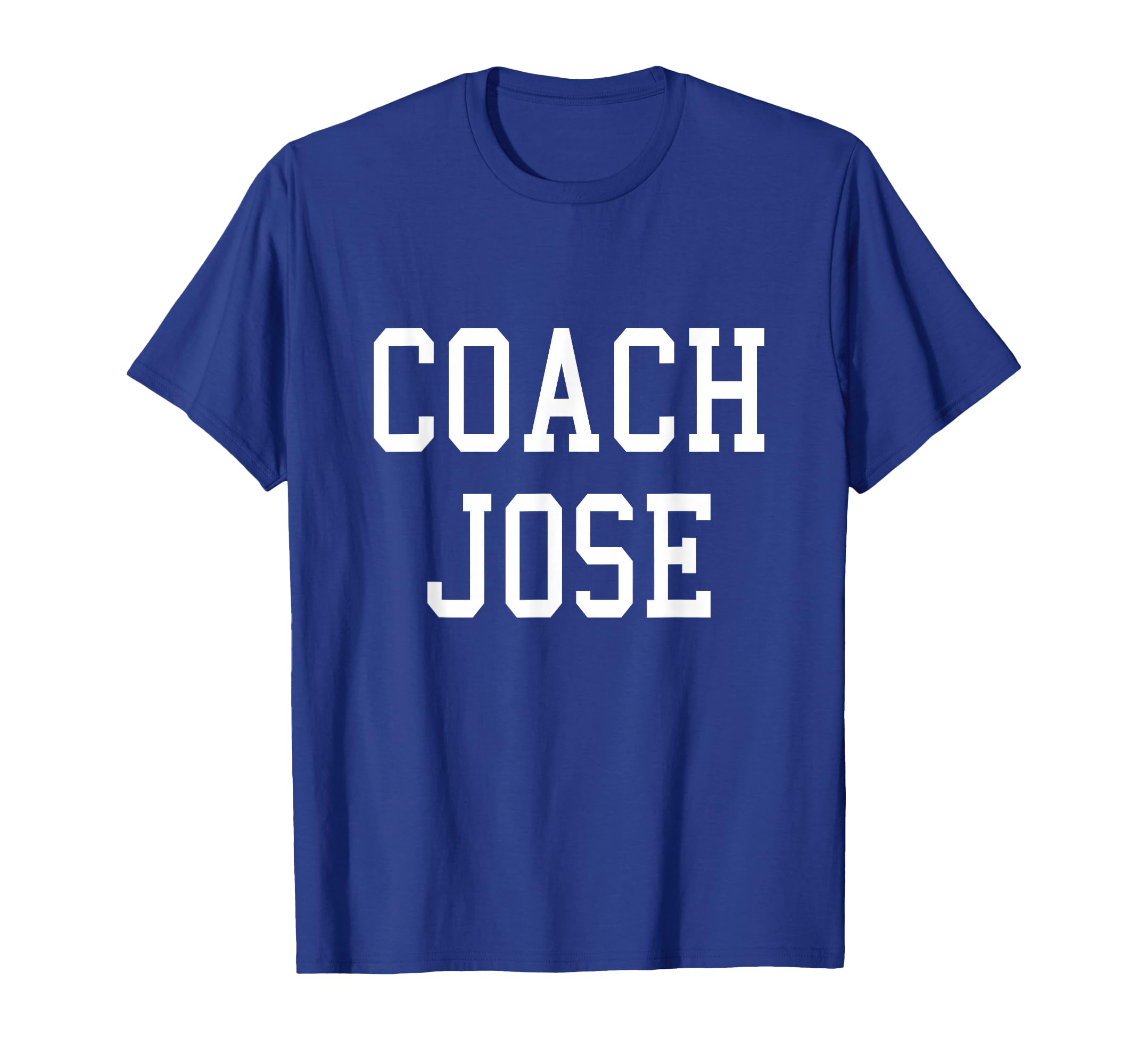 Coach Jose Custom Football Soccer T-Shirt - Casual Everyday Wear Men Women