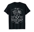 Im Not Yelling This Is Just My T-Shirt - Streetwear Style for Adults