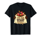 Im Soccer Player Turkey Family Matching T-Shirt - Trendy Graphic Unisex