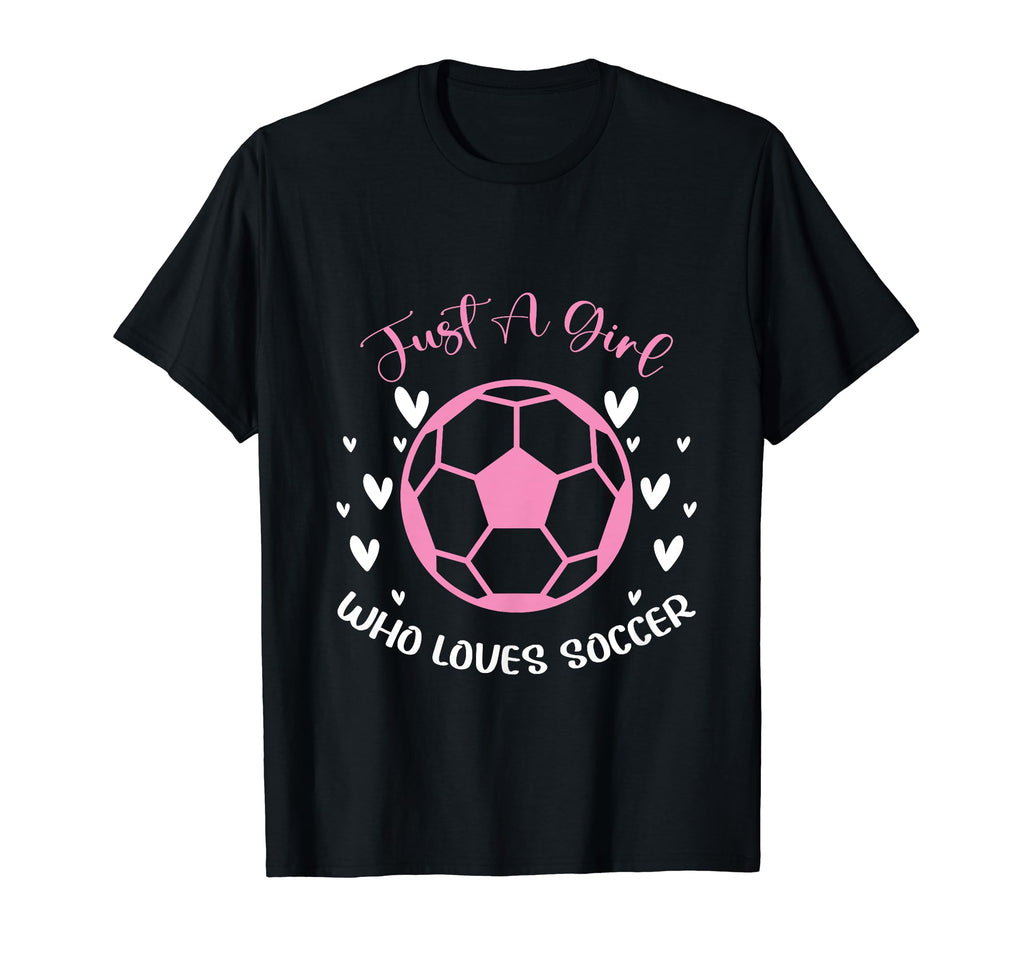 Just Who Loves Soccer Funny Sayings T-Shirt - Unique Graphic Men Women
