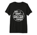 Eat Sleep Soccer Repeat Tri Blend T-Shirt - Graphic Print Men Women