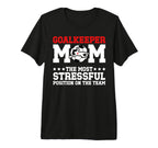 Funny Soccer Goalkeeper Mom Soccer T-Shirt - Aesthetic Graphic Men Women